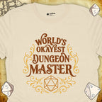 Critical Flair World's Okayest Dungeon Master T-Shirt Natural / S - Dungeons and Dragons and tabletop RPG gaming apparel