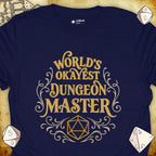 Critical Flair World's Okayest Dungeon Master T-Shirt Navy / S - Dungeons and Dragons and tabletop RPG gaming apparel
