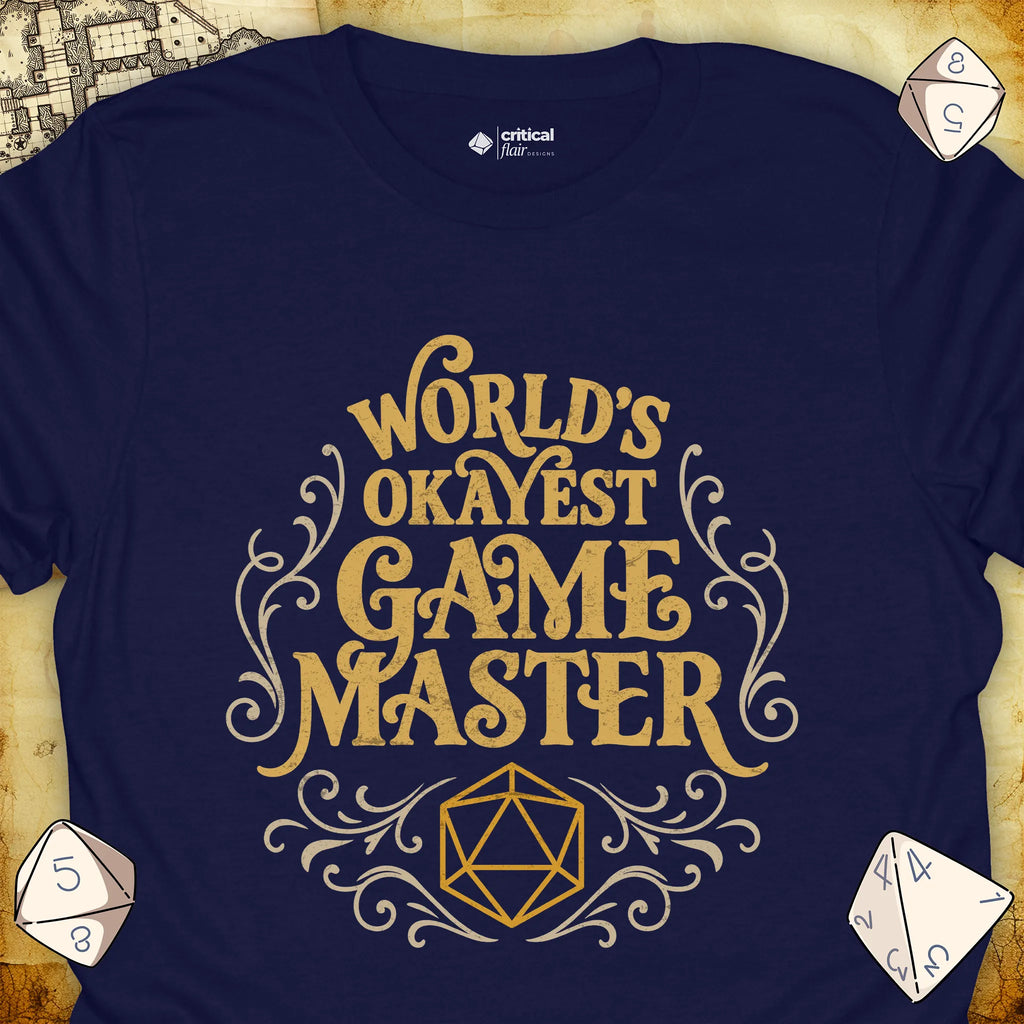 Critical Flair World's Okayest Game Master T-Shirt Navy / S - Dungeons and Dragons and tabletop RPG gaming apparel