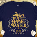 Critical Flair World's Okayest Game Master T-Shirt Navy / S - Dungeons and Dragons and tabletop RPG gaming apparel