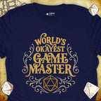 Critical Flair World's Okayest Game Master T-Shirt Navy / S - Dungeons and Dragons and tabletop RPG gaming apparel